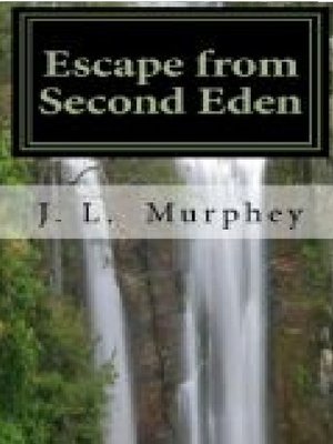cover image of Escape from Second Eden